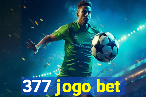 377 jogo bet